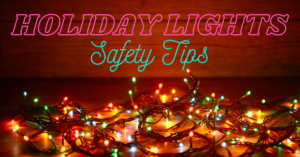 top 10 holiday lights safety tips