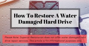 How To Restore A Water Damaged Hard Drive