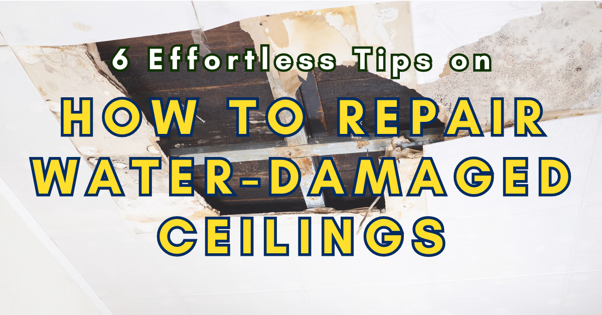 repair water-damaged ceilings